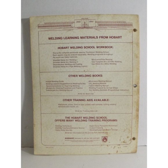 HOBART WELDING GUIDE By Howard B. Cary EW-385 Troy, Ohio 1969 vtg book - Picture 5 of 12